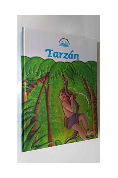 MIS PRIMEROS CLASICOS 9: Tarzán.
